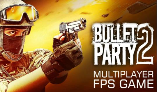 Bullet Party 2