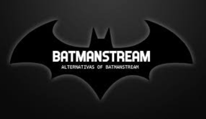 Batmanstream