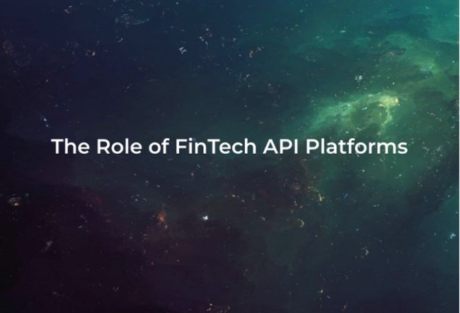 Empowering Financial Innovation: The Role of FinTech API Platforms